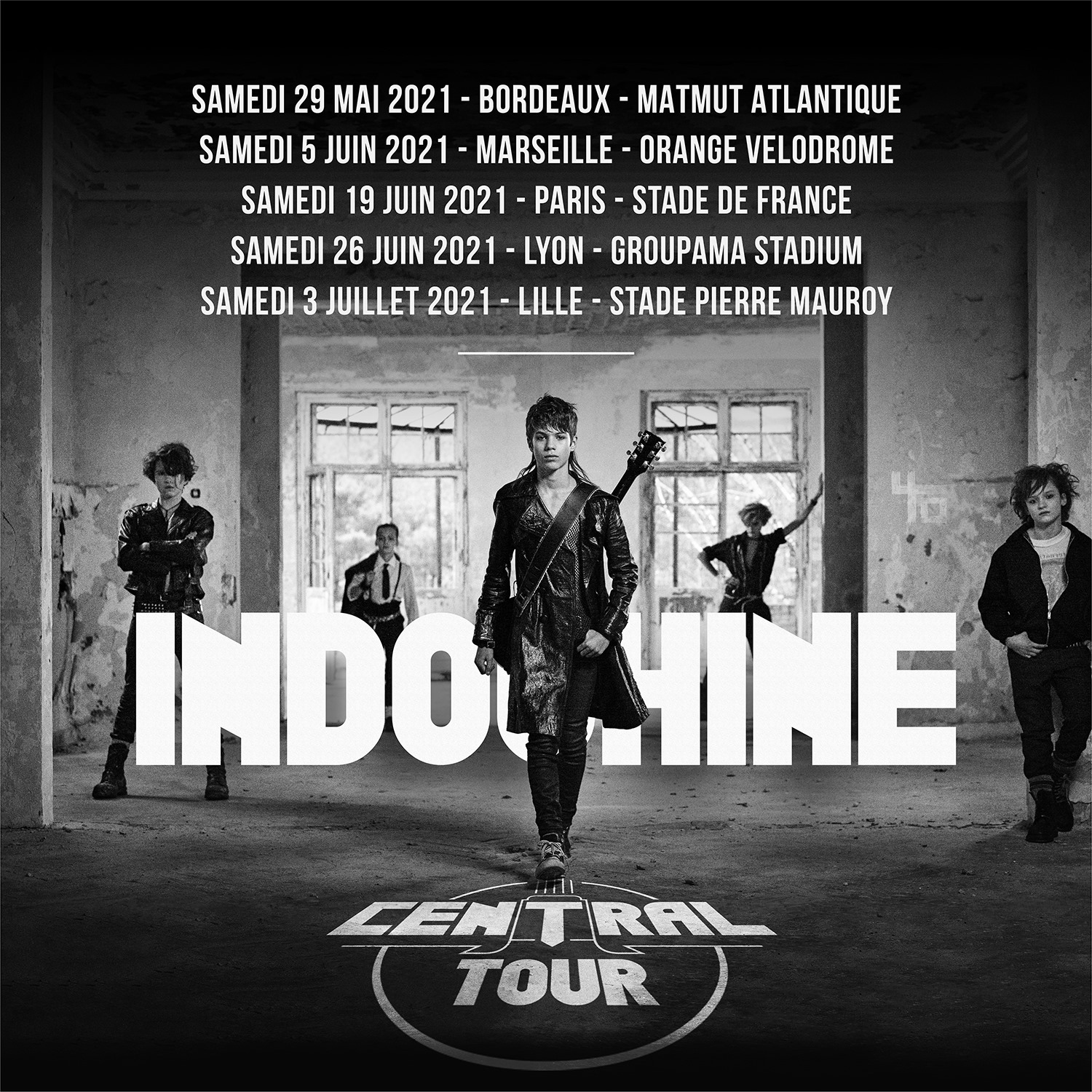 Indochine - 40 ans - Central Tour