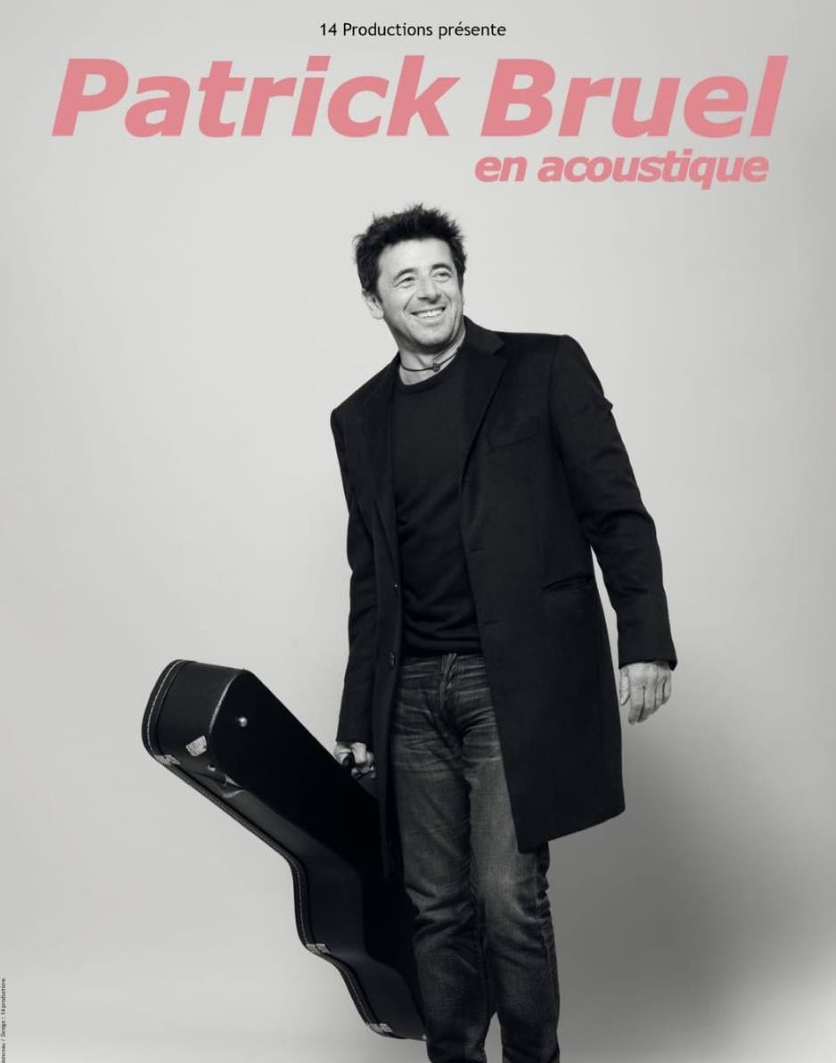 Patrick Bruel - Patrick Bruel en acoustique - concert - tournée -