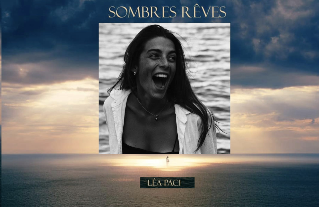 Léa Paci - Sombres rêves -