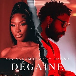 Aya nakamura - Damso - Dégaine -