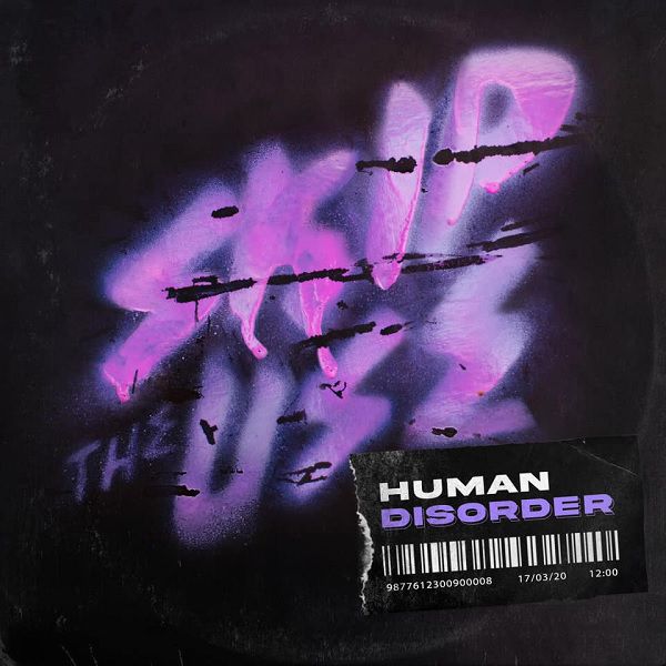 Skip the use - human discorder -