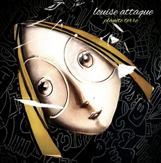 Louise Attaque - Planète Terre -