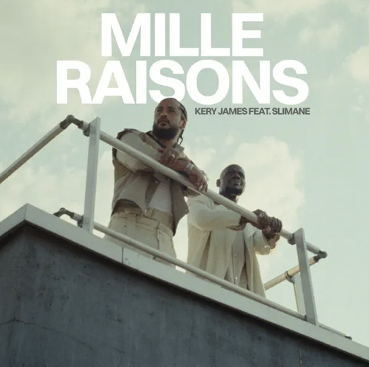 Kery James - Slimane - Mille raisons