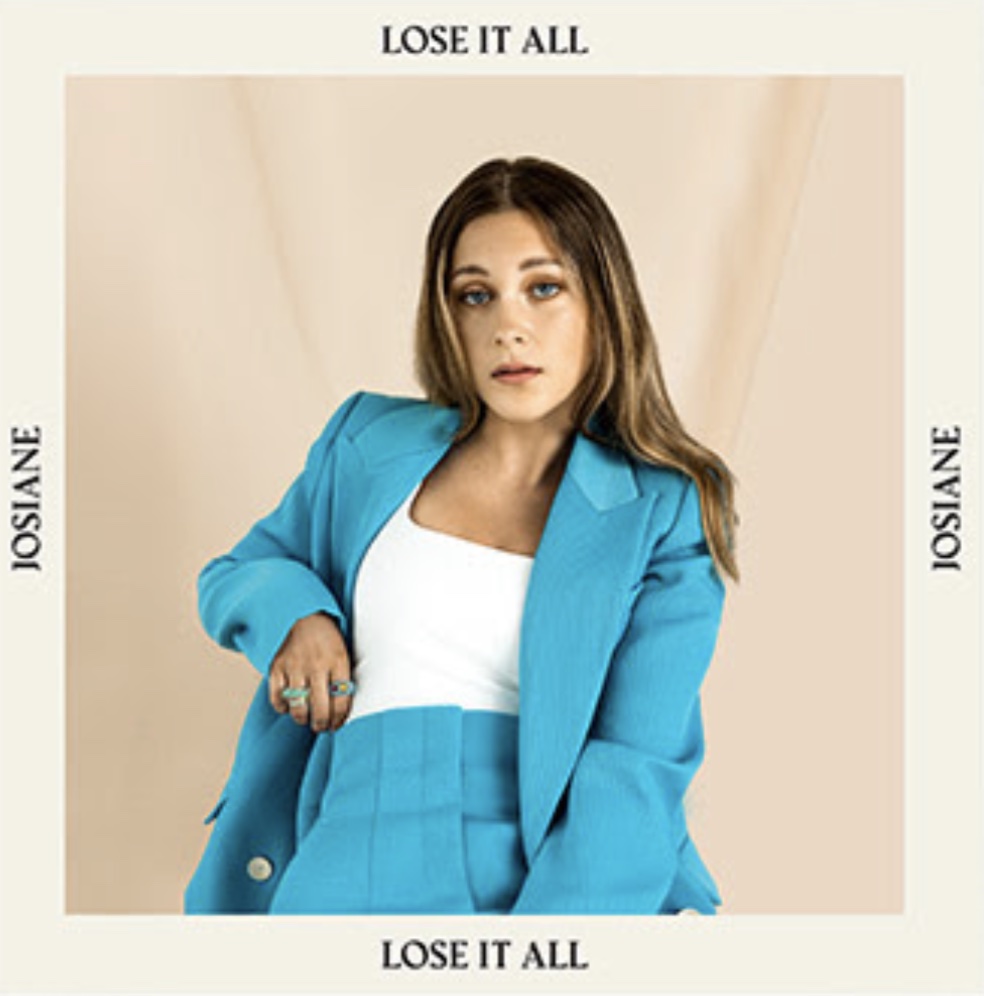 Josiane - Lost It All -