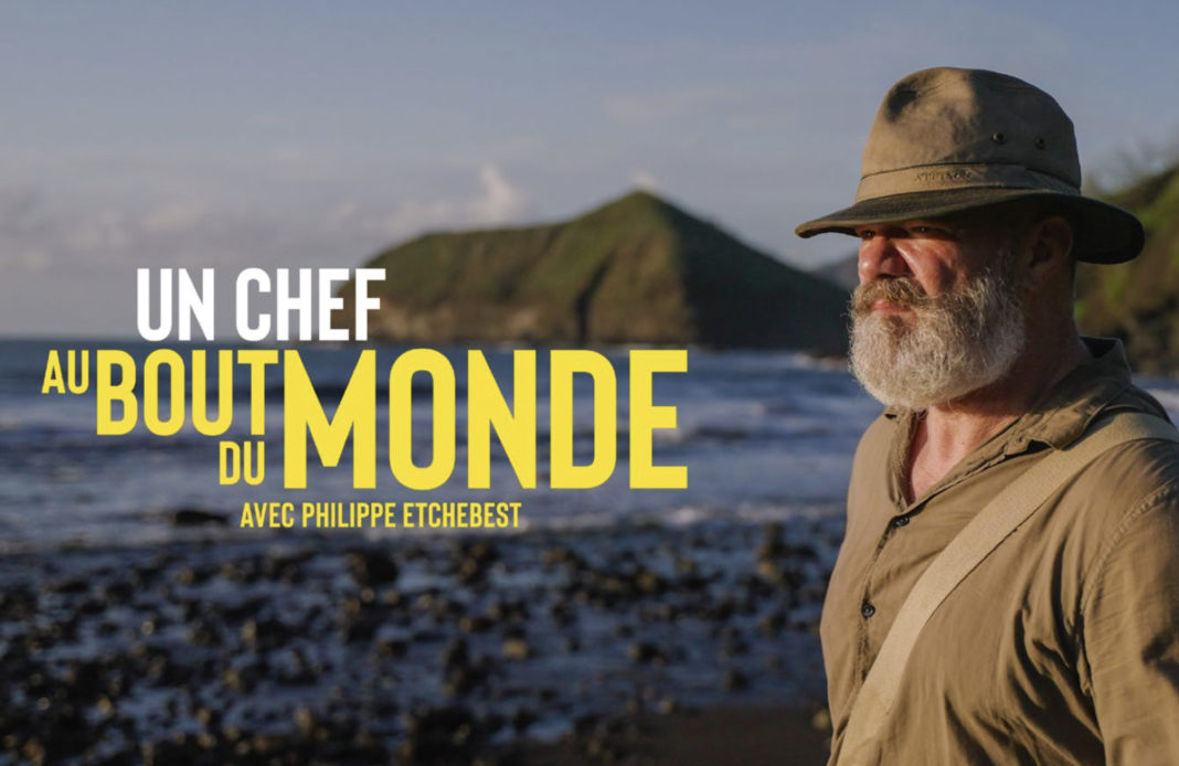 Un chef au bout du monde - Philippe Etchebest - M6 -