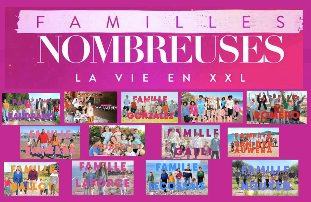 Familles nombreuses XXL - saison 9 - TF1 -