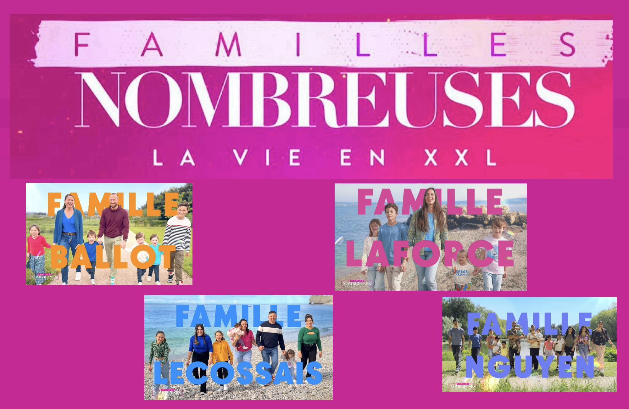 Familles nombreuses XXl - saison 9 - nouveaux